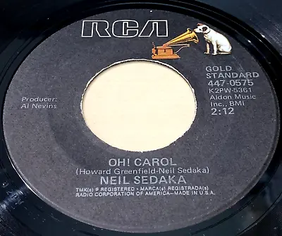 Neil Sedaka - Oh Carol / Calendar Girl  7  Vinyl (ex) • £2.49