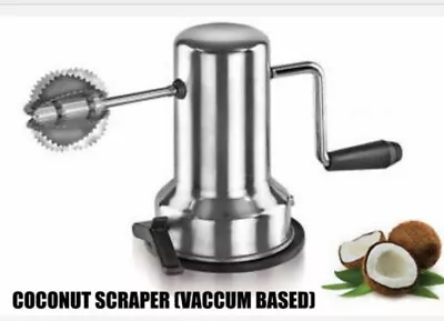 Stainless Steel Coconut Scraper Shredder Grater Vacuum Base • £9