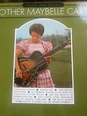 Pickin And Singin By Mother Maybelle Carter LP—nice ! • $19.88