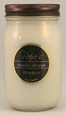 $21.95 • Buy Papa's Candle Shoppe White Birch, 16 Oz Mason Jar, Highly Scented Soy Candles!