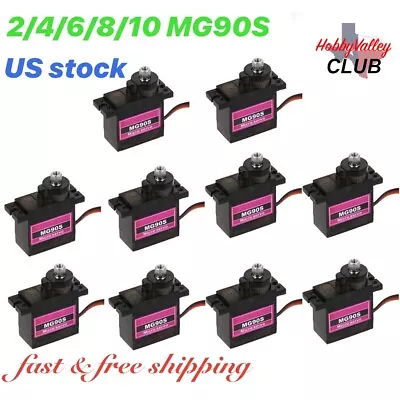 2/8/10 Pcs MG90S Metal Gear Micro Servo For Boat Car Plane RC Helicopter Arduino • $7.99