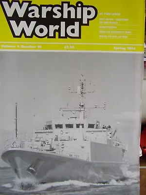 Warship World Magazine 1994 Spring Gibraltar Squadron Stanaforchan Vosper  • £6