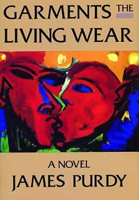 Garnets The Living Wear By Crewdson Gregory; Purdy James • $6.44