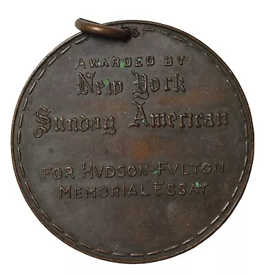 $45 • Buy 1909 Hudson Fulton Celebration New York Sunday American Award Medal