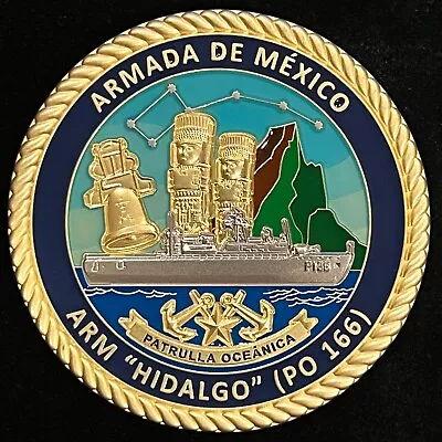 Arm Hidalgo PO 166 Armada De Mexico Secretary De Marina Navy Challenge Coin • $18