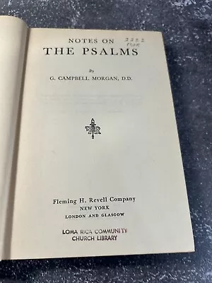 Notes On The Psalms By G. Campbell Morgan • $17