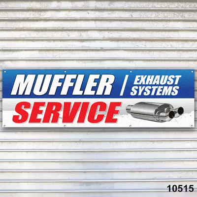 Muffler Service Banner Sign Auto Repair Tire Dealer Service Bay Garage • $49.95