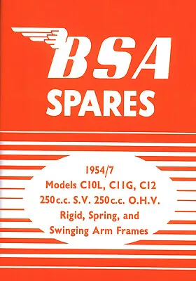 BSA C11G C10L C12 PARTS BOOK 250 1954-1957 Motorcycles Professional Reprint • $31.89