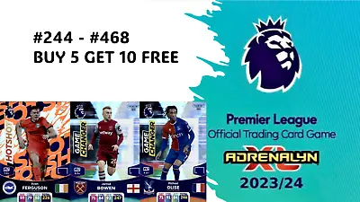 Panini Premier League Adrenalyn Xl 2024 2023/24 *244-468* Choose Your Cards • £0.99