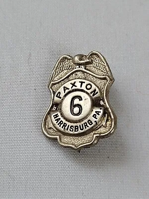 Antique Small Paxton Fire Co No. 6 Fireman Badge Harrisburg PA! • $179.99