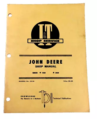 I&T Service JOHN DEERE Tractor Illustrated Shop Manual JD-26 Series 1020 2020 • $29.99