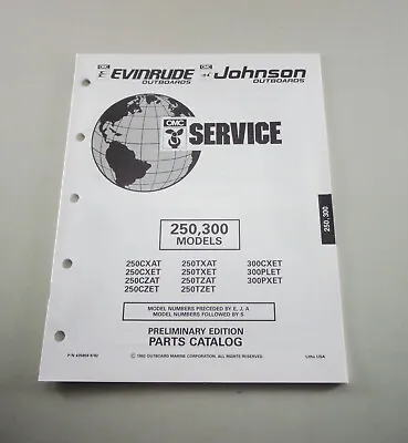 Parts Catalog OMC Evinrude Johnson Outboard 250 / 300 Models Stand 08/1992 • $21.18