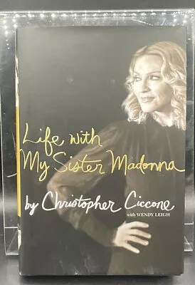 Life With My Sister Madonna By Ciccone Christopher • $8