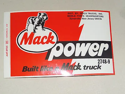 Vintage 1987 Mack Power Built Like A Mack Truck Bulldog Sticker Decal • $7.99