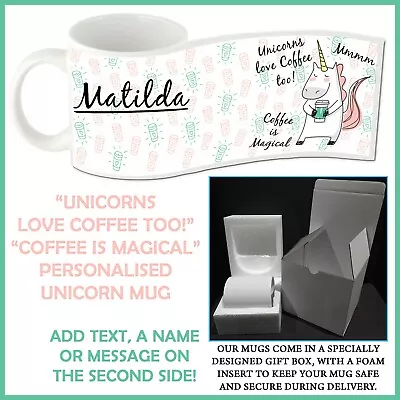 Personalised  Unicorns Love Coffee  Mug - Magical - Name Gift Idea - Custom Cup • $20