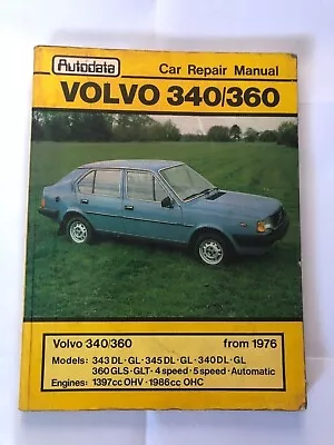 Autodata Car Repair Manual Volvo 340/360 Ivor Carroll & Vic Willson RARE • £3.99