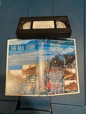 White Rock The Rail Story 1997 VHS Canadian Pacific Hudson 2860 Really Rare • $48.60