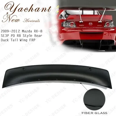 FRP Rear Trunk Ducktail Wing Spoiler Kit For 09-12 Mazda RX-8 SE3P Pd-rb-style • $317.90