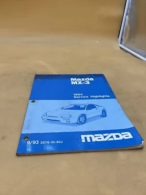 1994 Mazda Mx-3 Service Repair Shop Highlights Guide Manual Book 3276-10-93j • $13