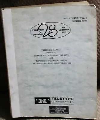  TELETYPE Bulletin 271B - Vol 1 Model 28 Technical  Manual  • $22.99