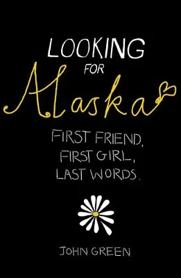 Looking For Alaska By Green John Paperback Book The Cheap Fast Free Post • £3.57