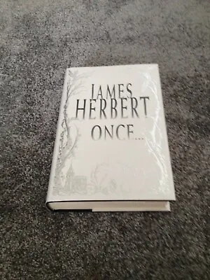 James Herbert: Once: Signed Uk First Edition Hardcover 1/1  • £99.95