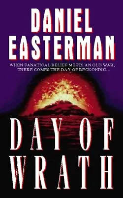 Day Of Wrath-Daniel Easterman-Paperback-0006498213-Good • £3.49