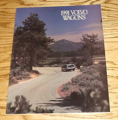 Original 1991 Volvo Wagon Sales Brochure 91 240 740 940 • $10