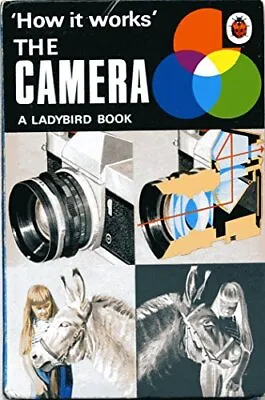 The Camera (Ladybird How It Works Series 654) By Carey Jr. David Hardback Book • £3.83