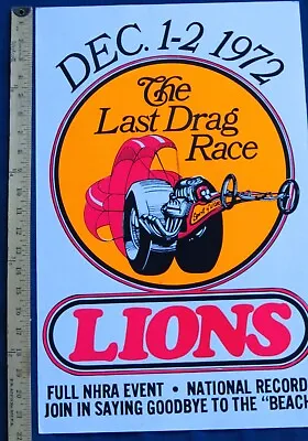 Best Anywhere! OLD 1972 Lions Drag Strip LAST DRAG RACE Outdoor Poster/AHRA-IHRA • $599.99