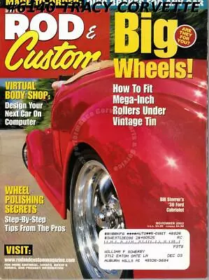 November 2002 Rod And Custom Goodguys Indy 1957 Ford Ranchero 1930 Ford Coupe • $17