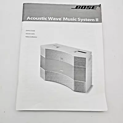 Bose Acoustic Wave Music System II - Owners Guide User Manual • $11