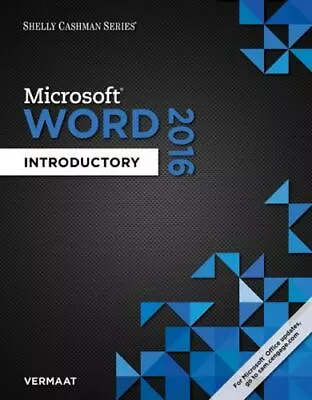 $23.37 • Buy Shelly Cashman Series Microsoft Office 365 & Word 2016: Introductory