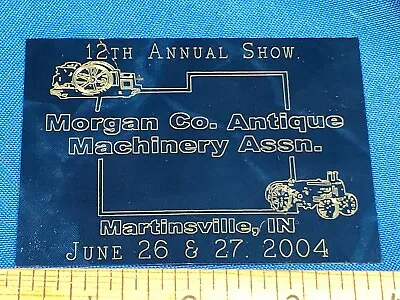 Morgan County Indiana Martinsville Gas Engine & Tractor Ass'n Machinery Trophy  • $13.94