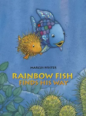 Rainbow Fish Finds His Way • £12.99