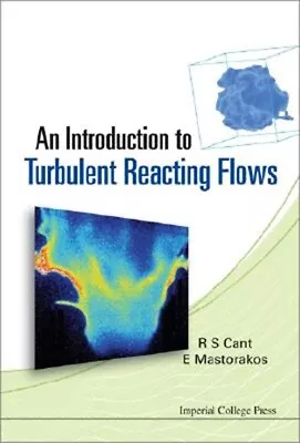 An Introduction To Turbulent Reacting Flows (Paperback Or Softback) • $51.40