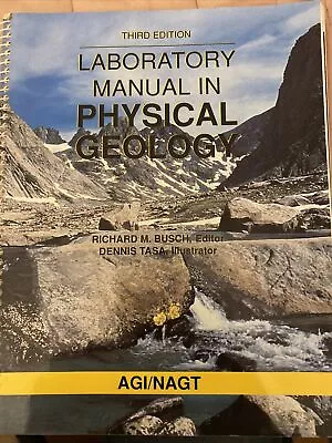 Laboratory Manual In Physical Geology • $33