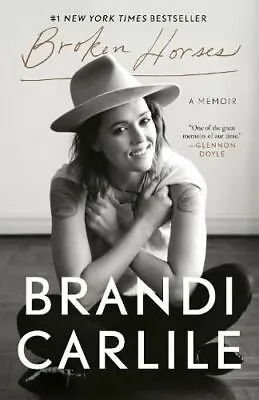 Broken Horses: A Memoir By Brandi Carlile • £13.98