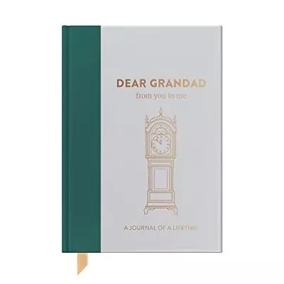 Dear Grandad From You To Me: Memory Journal Capturing Your Grandfather's Own Am • £7.92