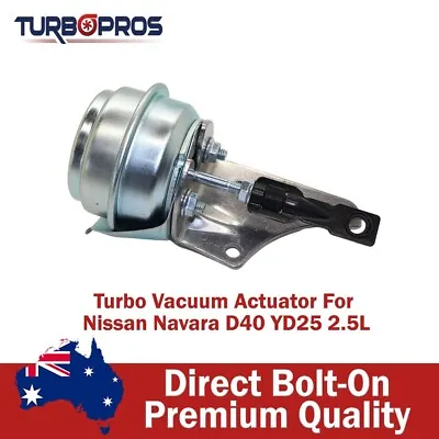 $111.60 • Buy Premium Turbo Vacuum Actuator For Nissan Navara D40 YD25 2.5L