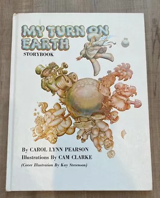 My Turn On Earth By Carol Lynn Pearson Cam Clarke 1977 Clean Baby Book HC • $30