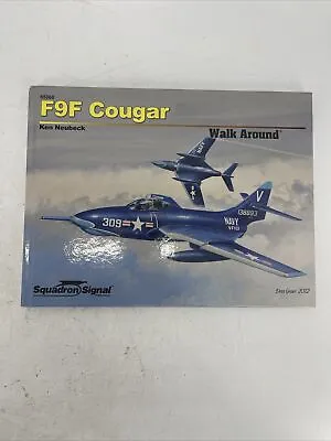 F9F Cougar  Walk Around  Squad Signal  Publ No. 25068  Grumman • $10.79