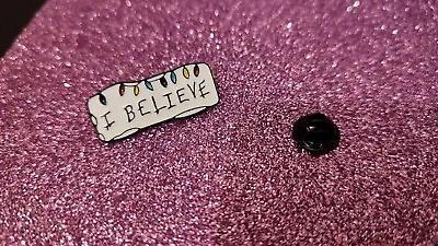 'I Believe' Enamel Pin Badge Stranger Things • £4.99