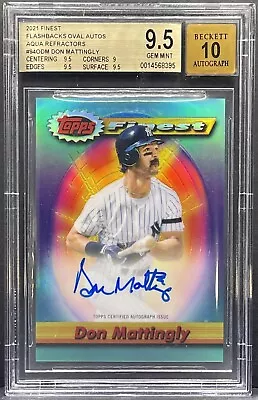 2021 Topps Finest Flashbacks Aqua Refractor Don Mattingly BGS 9.5 10 AUTO #/20 • $249.95