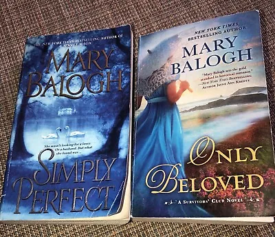 MARY BALOGH Lot Of 2 Romance PBs A Simply Perfect & Only Beloved  2008 & 2016 • $8.97