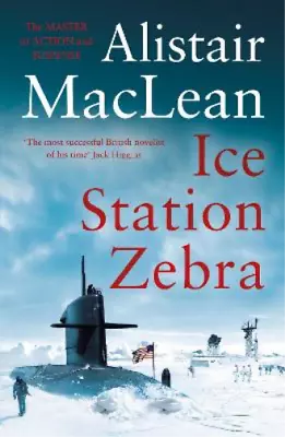 Ice Station Zebra MacLean Alistair Used; Good Book • £3.52