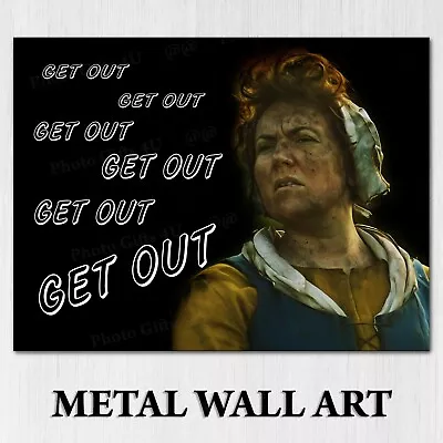 GHOSTS Mary Funny TV Quote Metal Sign Retro Classic Memorabilia Get Out Plaque • £7.99