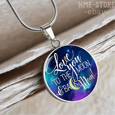 I Love You Mom Necklace Round Pendant Moon And Back Mother's Day Jewelry Gifts  • $39.95