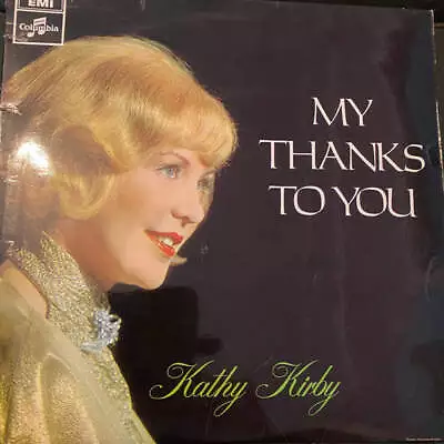 Kathy Kirby - My Thanks To You (Vinyl) • £52.50