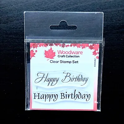 £3.85 • Buy Woodware Happy Birthday Greeting Sentiment 2 Piece Clear Stamp Set Card Making